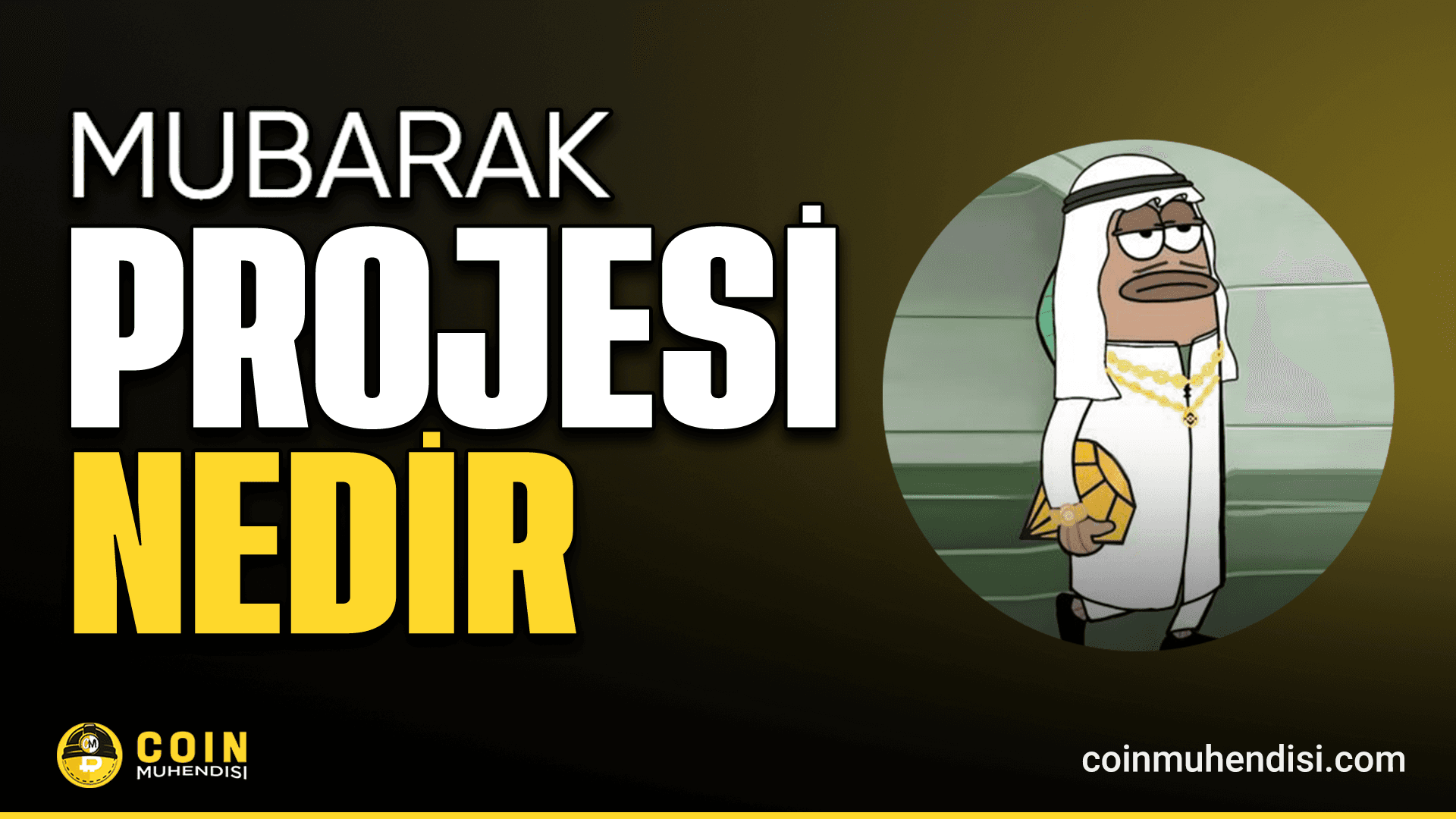 Mubarak (MUBARAK) Nedir?