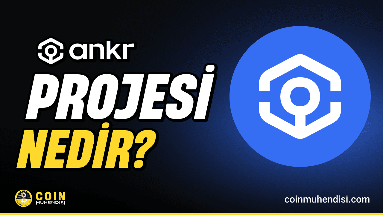 Ankr (ANKR) Nedir?