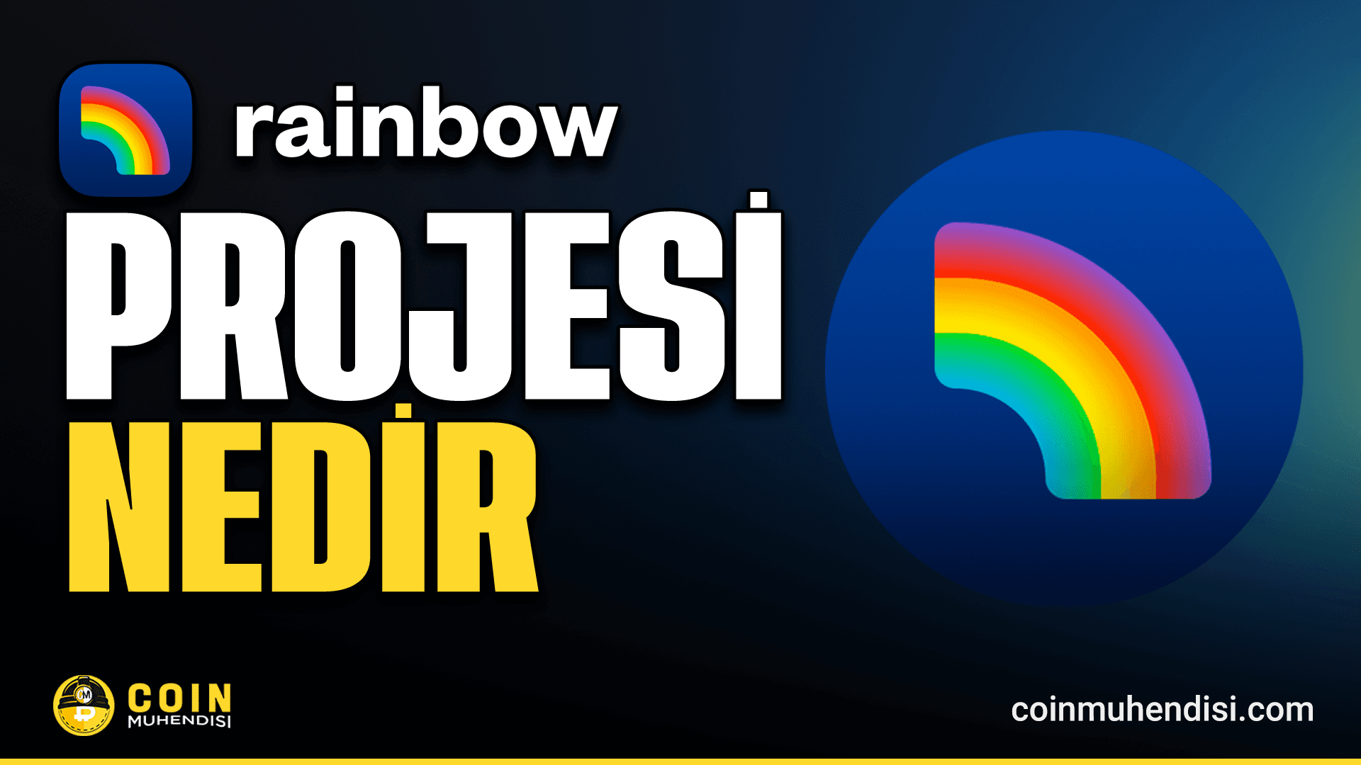 Rainbow (RNBW) Nedir?