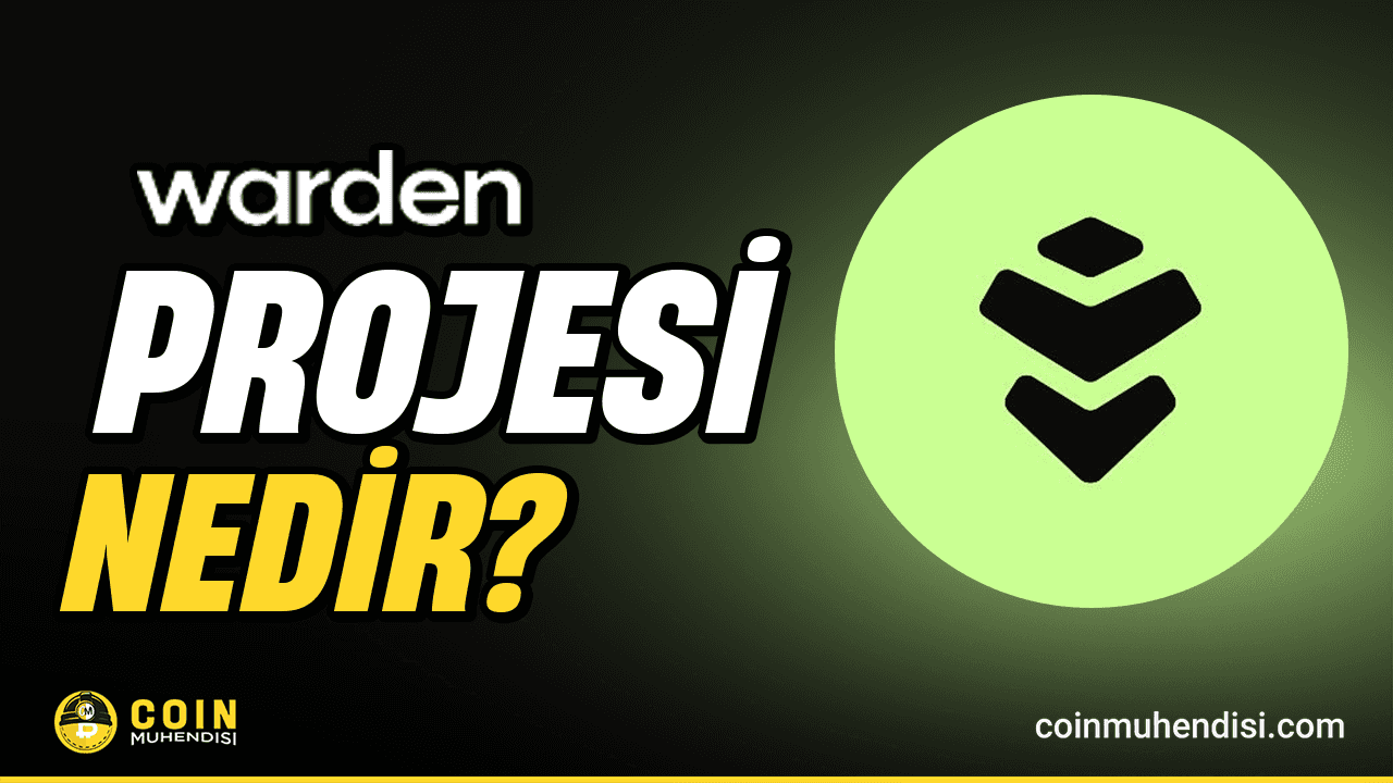 Warden (WARD) Nedir?