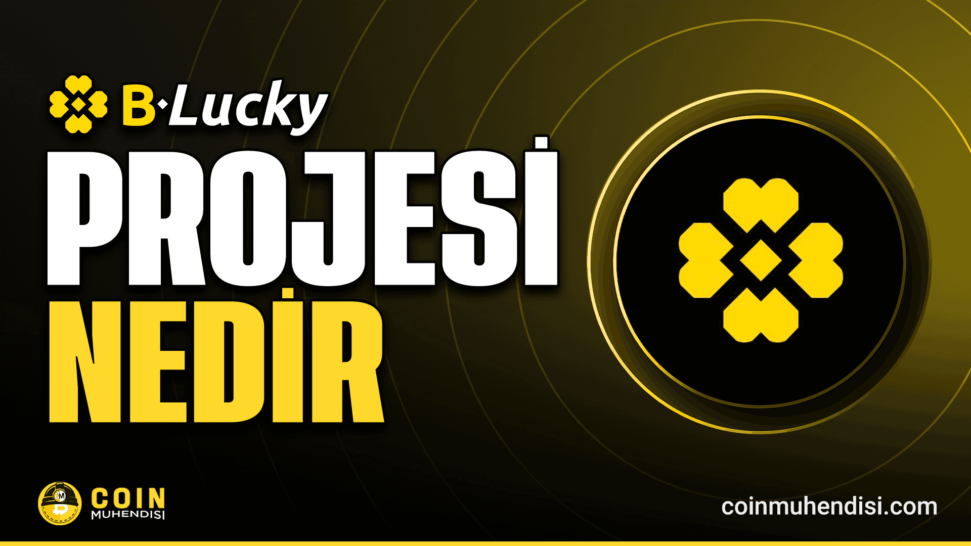 B-Lucky (LUCKY) Nedir?