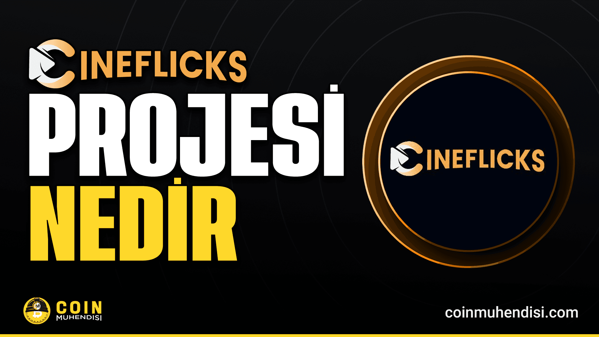 Cineflicks (CNF) Nedir?