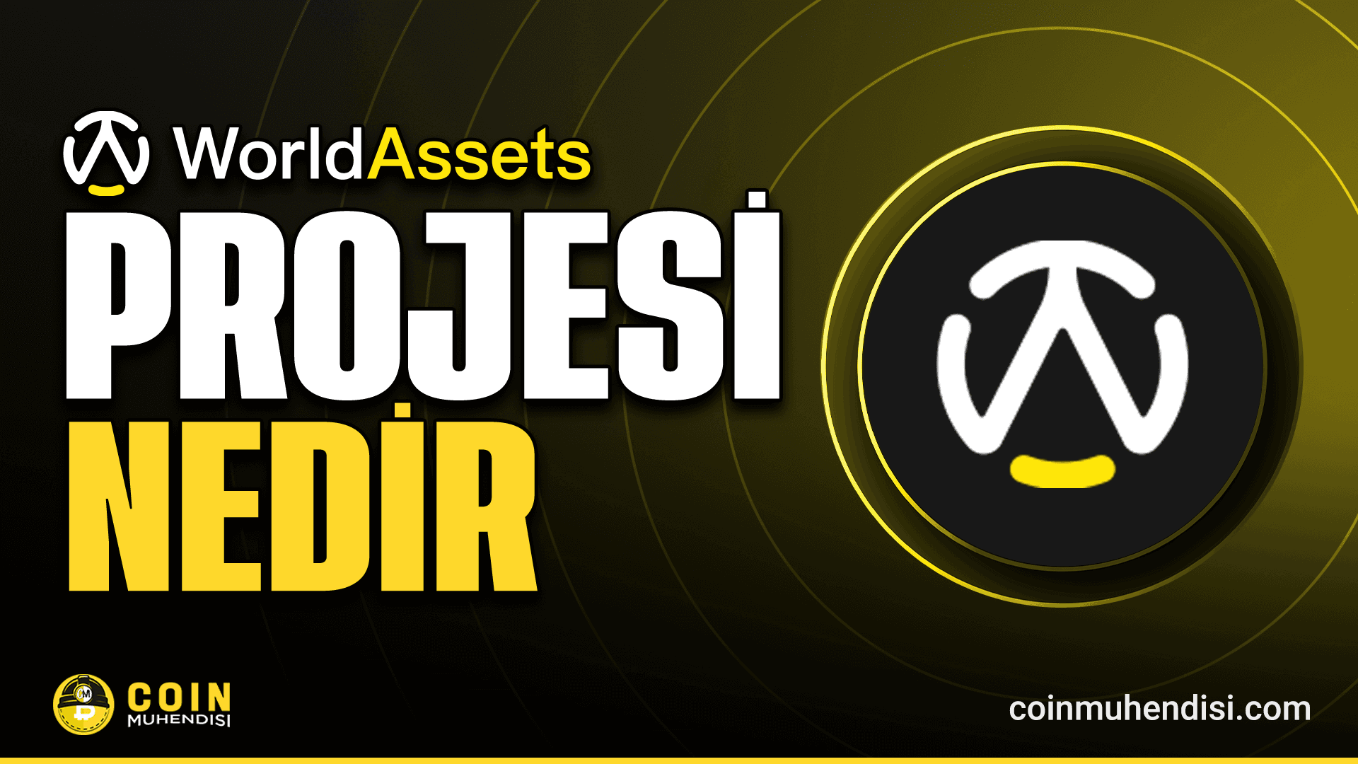 WorldAssets (WAT) Nedir?