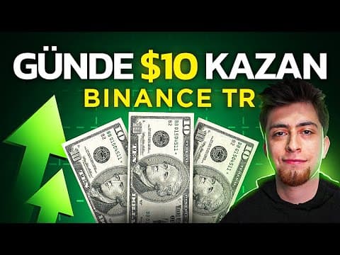Kriptoda Günlük 10 Dolar Nasıl Kazanılır? | Binance TR SPOT Al-Sat ile Para Kazanmak