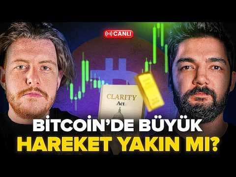 ALTIN NE OLACAK? | BİTCOİN'DE BÜYÜK HAREKET YAKIN MI? CLARITY ACT SON DURUM