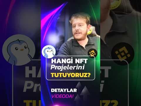 Hangi NFTleri tutuyoruz?#nft #kripto #kriptopara