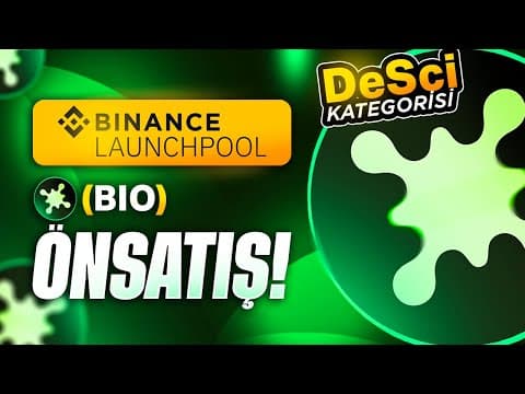 2025’te Herkes Bu Coinleri Konuşacak | Sen Bedava Kazan | Desci Sepeti | Binance Launchpool BIO