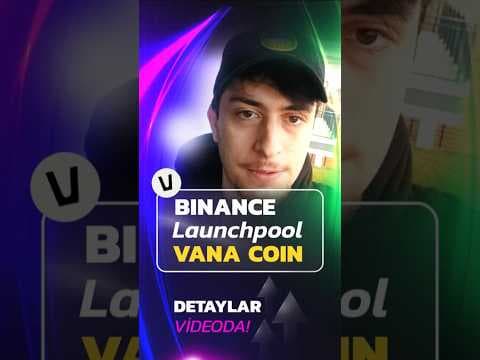 Binance'nin 62. Launchpool projesi Vana oldu ‼️#binance #kripto #kriptopara