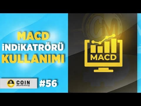 MACD İndikatörü Kullanımı | Basit & Kolay Anlatım | Sıfırdan Eğitim Serisi #57