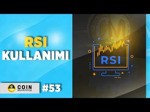 RSI Kullanımı | Göreceli Güç indikatörü Nedir ? | Sıfırdan Eğitim Serisi #54