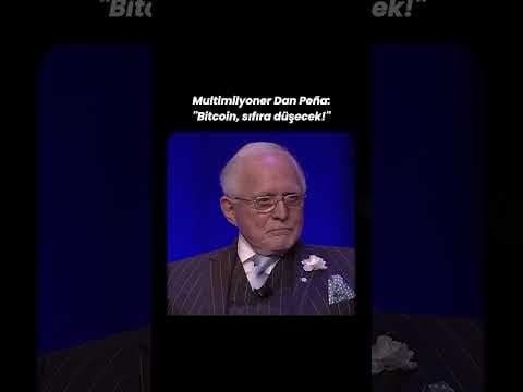 Multimilyoner Dan Pena: "Bitcoin, sıfıra düşecek!"