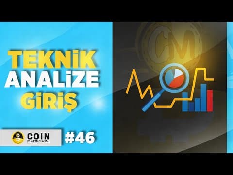 Teknik Analize Giriş | Tradingview Kullanım Rehberi | Sıfırdan Eğitim Serisi #47