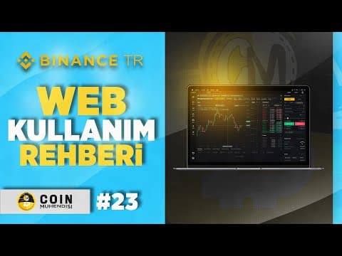 TRbinance WEB Kullanım Rehberi | Sıfırdan Eğitim Serisi #23