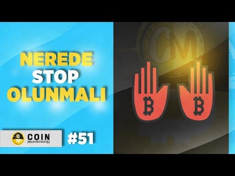 Bitcoin ve Altcoinlerde Nerede Stop Olunmalı | Sıfırdan Eğitim Serisi #52