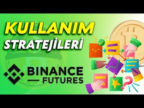 Binance Futures Nedir ? Kaldıraçlı İşlemler Kullanım Stratejileri - Tek Videoda Basit Anlatım