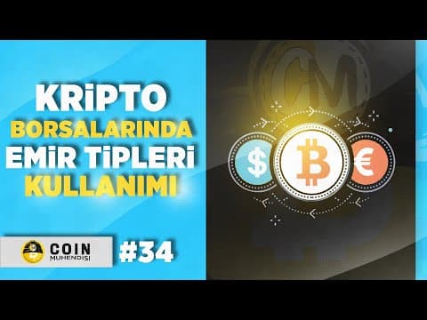 Kripto Borsalarında Emir Tipleri Kullanımı | STOP LİMİT PİYASA | Sıfırdan Eğitim Serisi #34