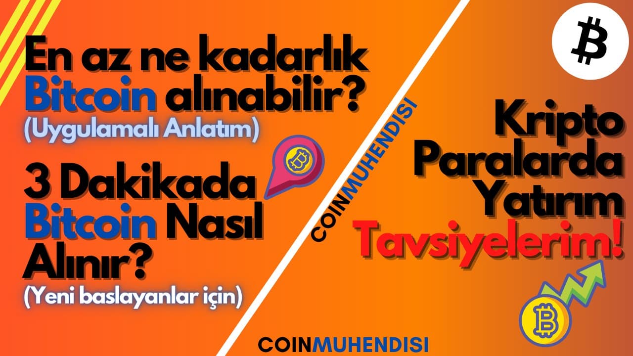 En Az Ne Kadarlık Bitcoin Alınabilir ? - Coin Mühendisi