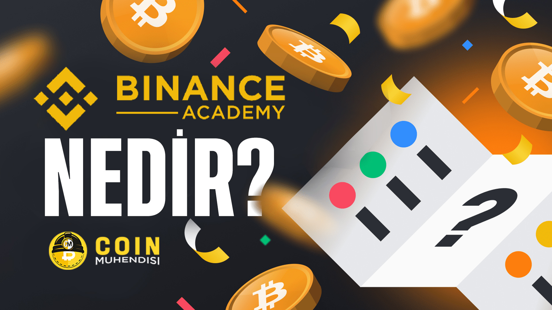 Binance Academy Nedir ? - Coin Mühendisi