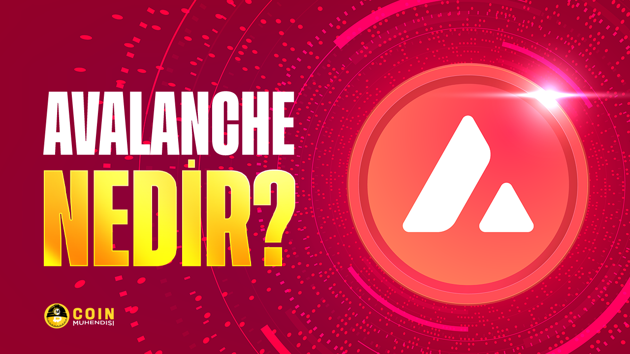 Avalanche (AVAX) Nedir? - Coin Mühendisi
