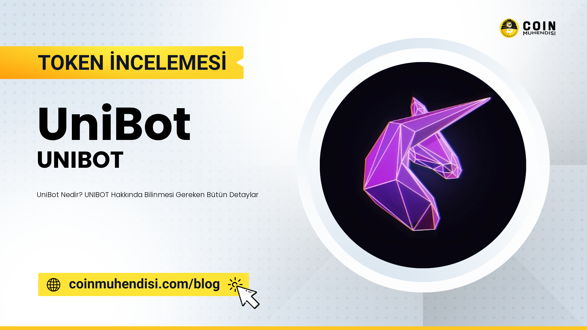 Unibot UNIBOT Nedir Ne e Yarar Coin M hendisi