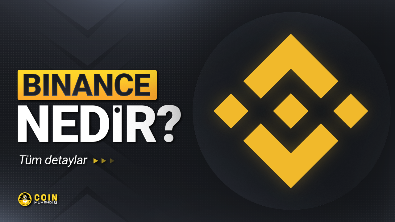 Binance İncelemesi: Binance Nedir, Nasıl Kullanılır? - Coin Mühendisi