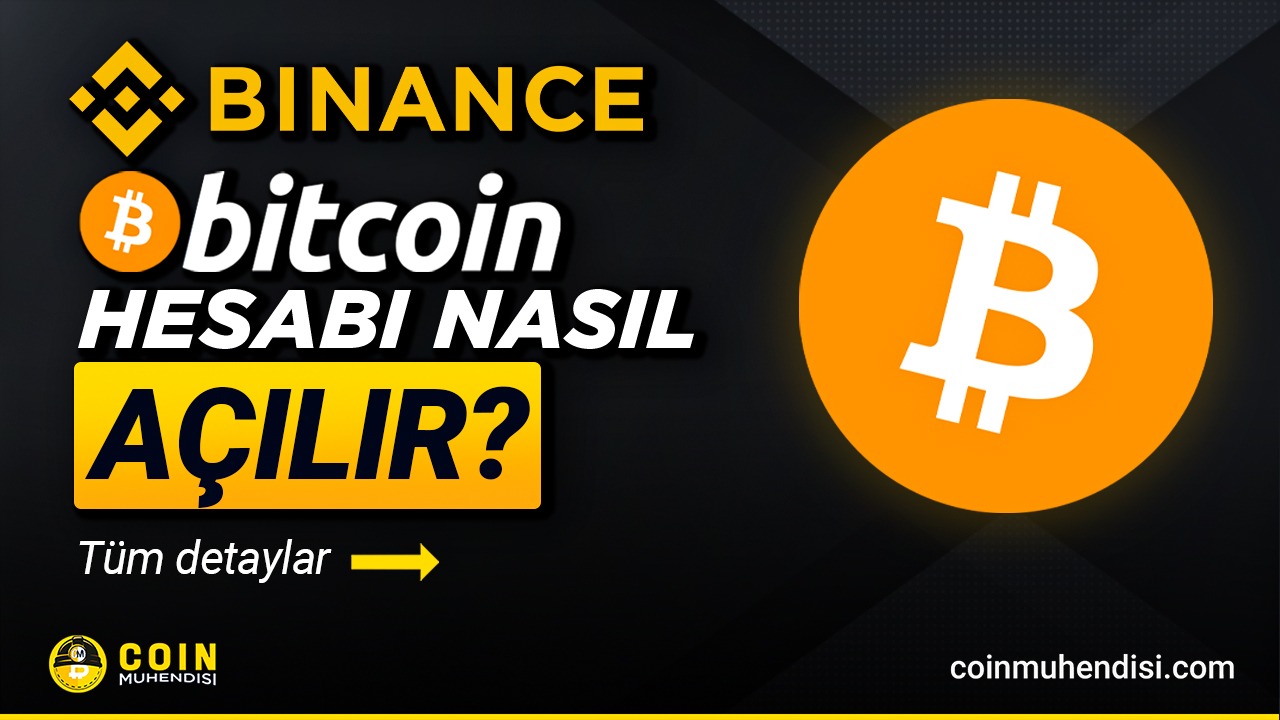 Bitcoin Hesabı Nasıl Açılır? Bitcoin Alım-Satım Nasıl Yapılır? - Coin  Mühendisi