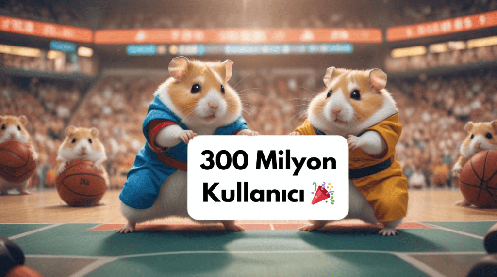 Hamster Kombat 300 Milyon Oyuncuya Ulaştı!