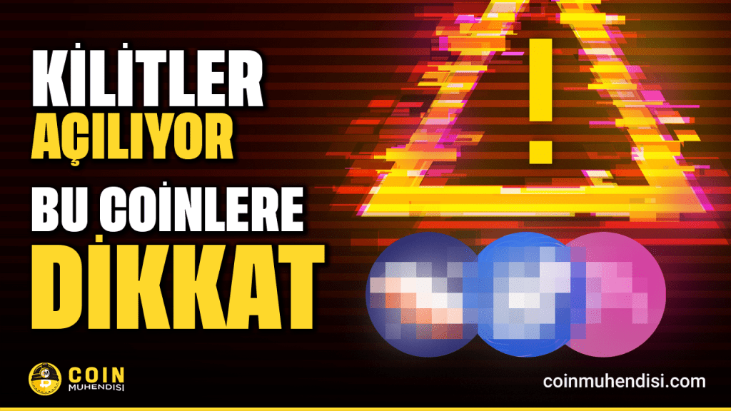 Bu Altcoinlere Dikkat! Bu Haftanın Kilit Açılımları!