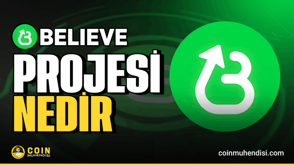 believe nedir, believe.app, launchcoin, launch on believe coin, believe nasıl kullanılır,