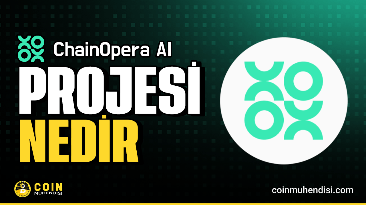 ChainOpera AI (COAI) Nedir? - Coin Mühendisi