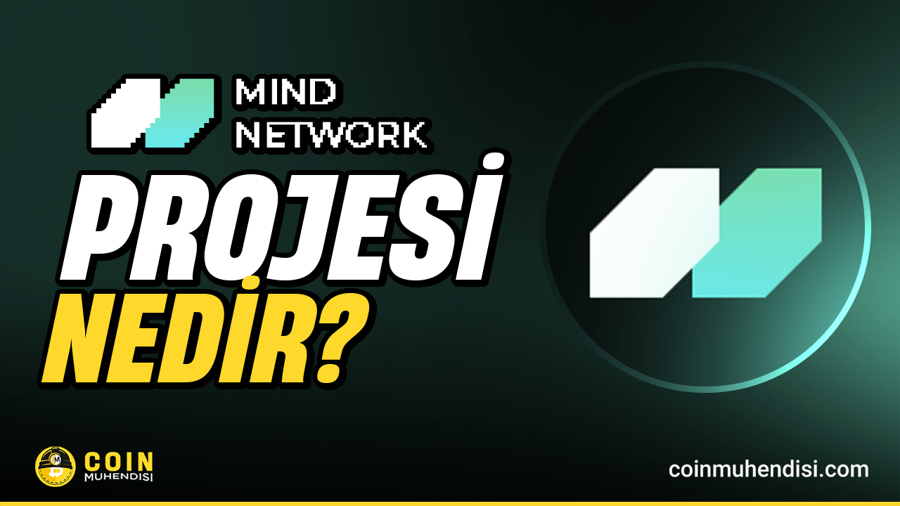 Mind Network (FHE) Nedir? Gizlilik Odaklı Web3 Çözümü - Coin Mühendisi