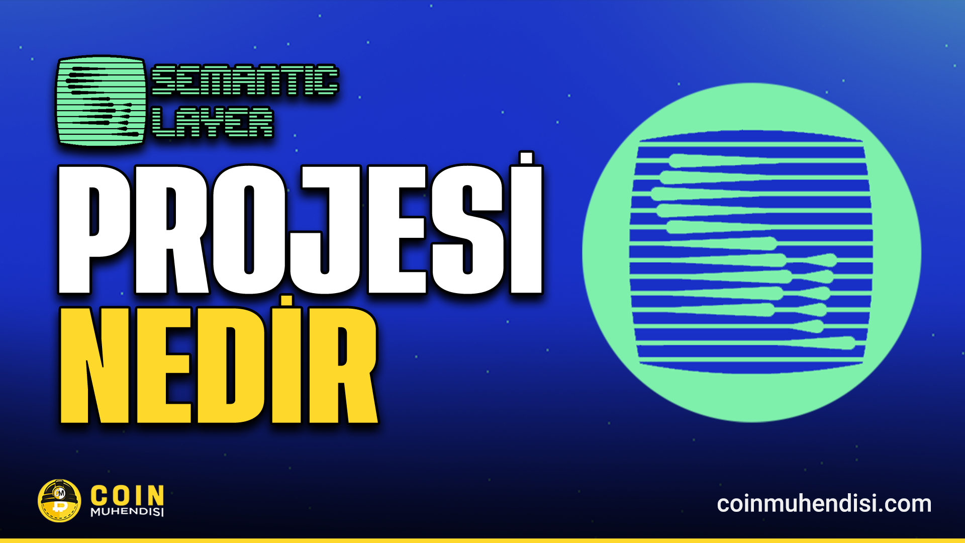 Semantic Layer (42) Nedir? - Coin Mühendisi