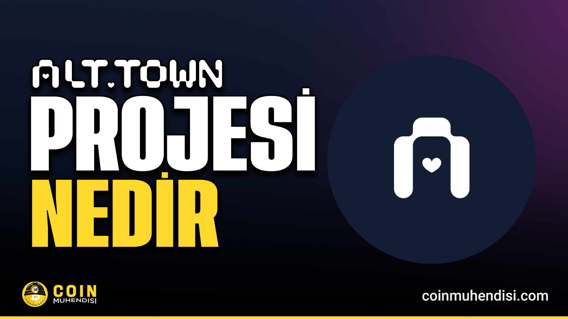 Alt.town (TOWN) Nedir? - Coin Mühendisi
