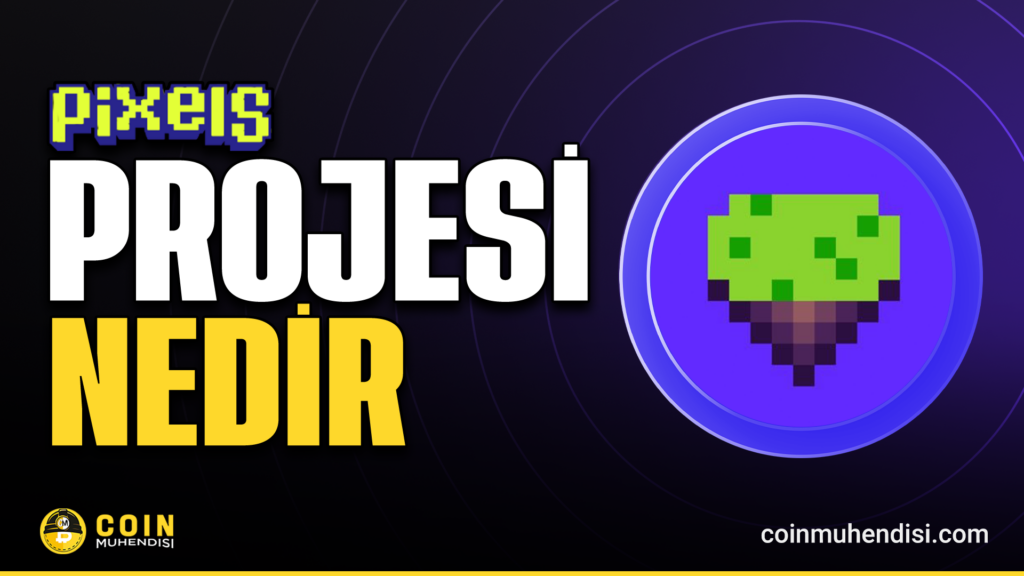 Pixels (PIXEL) nedir?
